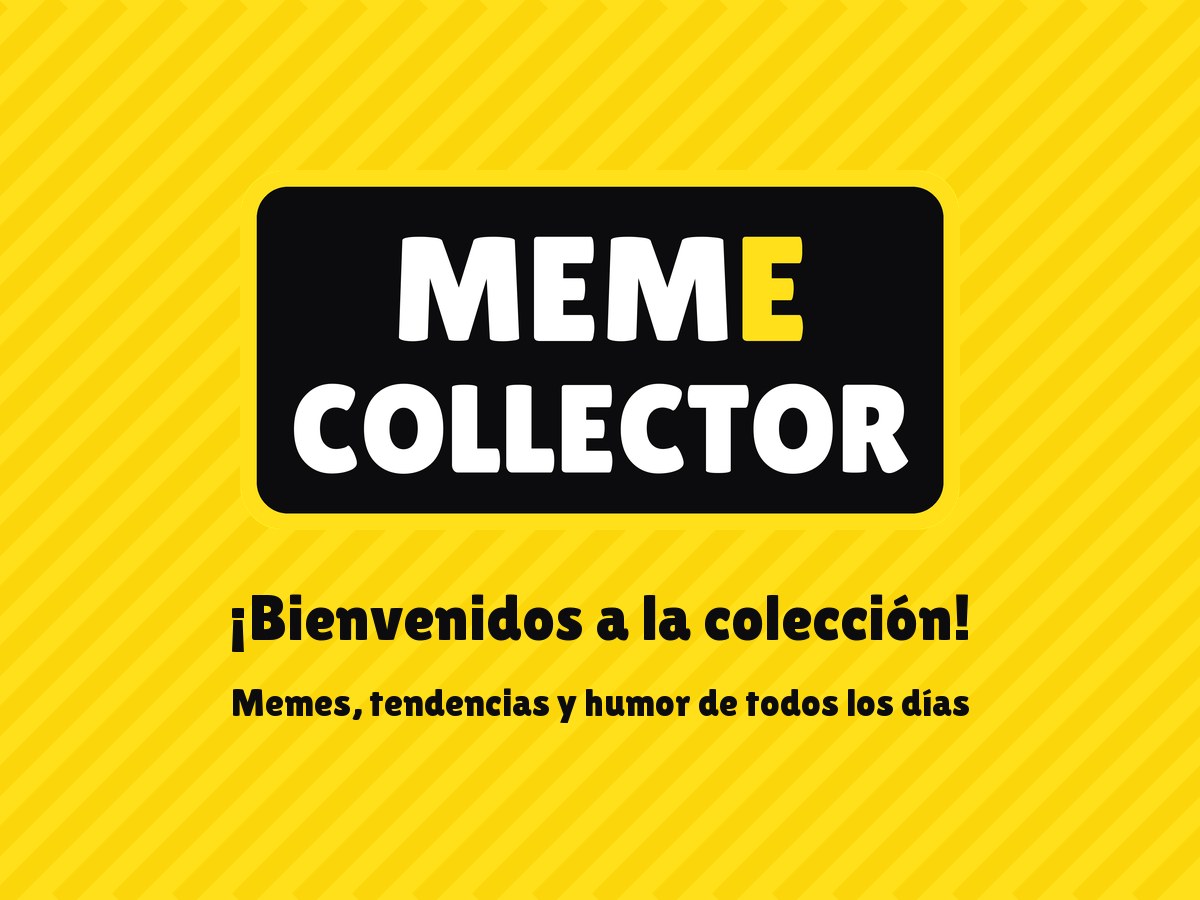 ¡Bienvenidos a la colección!
